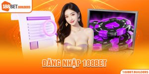 Thao tác đăng nhập 188Bet nhanh chóng, dễ dàng tiện lợi