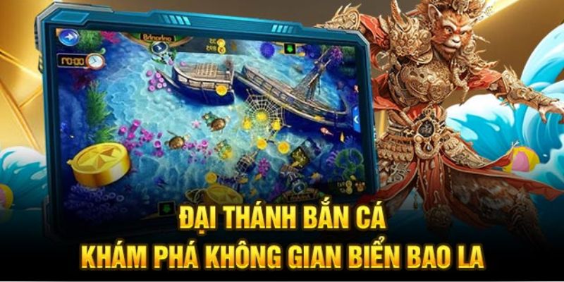 Giới thiệu tổng quan game bắn cá Đại thánh